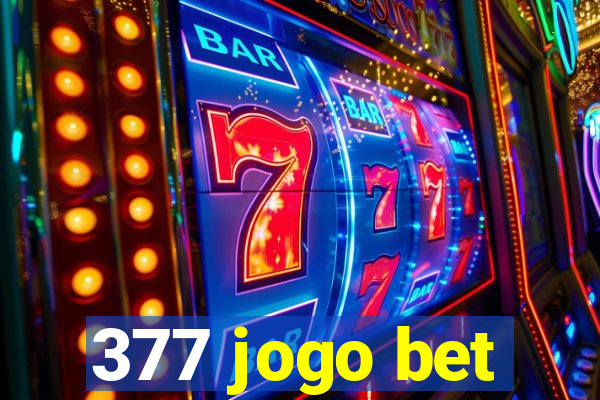 377 jogo bet